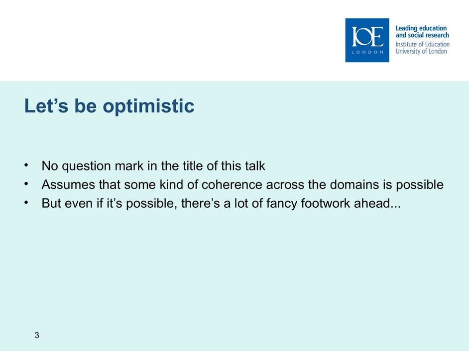 Slide 3, let’s be optimistic, English original