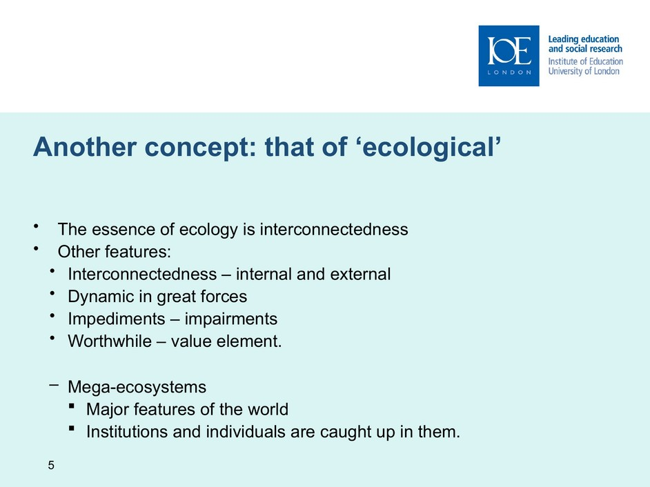 Slide 5, the ecological concept, English original