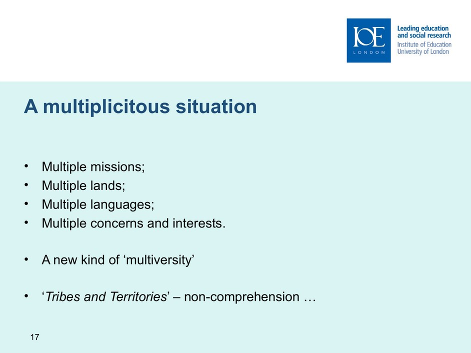 Slide 17, a multiplicitous situation, English original